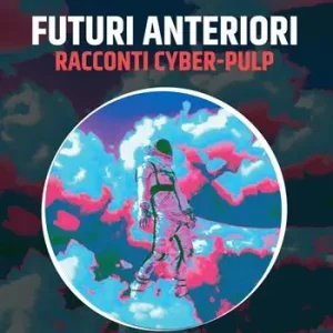 Futuri anteriori Consegna Rapida
