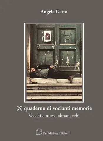 Prezzo Basso (S)quaderno di vocianti memorie. Vecchi e nuovi almanacchi