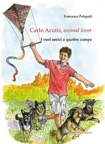 Compra Online Carlo Acutis, animal lover. I suoi amici a quattro zampe