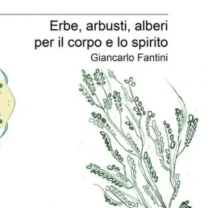 Ordina Subito Erbe, arbusti, alberi per il corpo e lo spirito