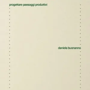 Novità Ruralurbanism. Progettare paesaggi produttivi