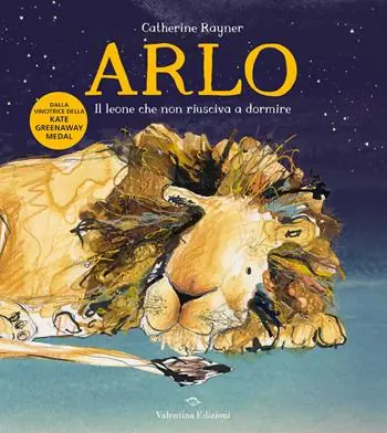 Offerta Limitata Arlo. Il leone che non riusciva a dormire. Ediz. a colori