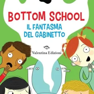 Vendita Finale Il fantasma del gabinetto. Bottom school