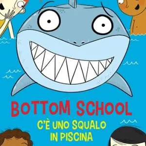 Ordina Subito C‘e‘ uno squalo in piscina. Bottom school
