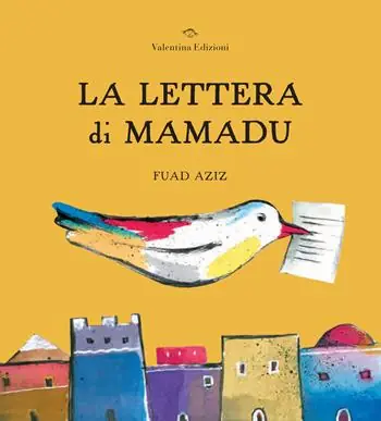 Compra Online La lettera di Mamadu. Ediz. a colori