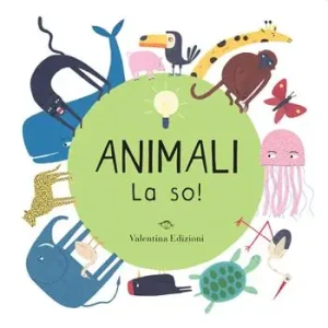 Compra Online Animali. La so! Ediz. a colori