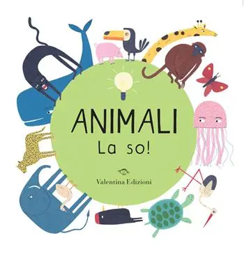 Compra Online Animali. La so! Ediz. a colori