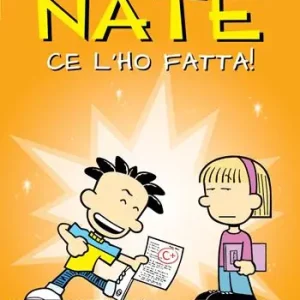 Sconto Big Nate. Ce l‘ho fatta!