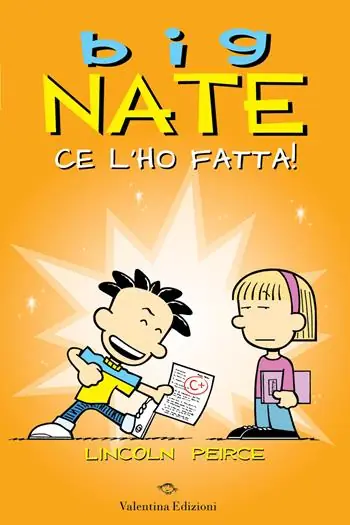 Sconto Big Nate. Ce l‘ho fatta!