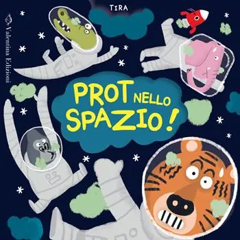 Subito Disponibile Prot nello spazio! Ediz. a colori