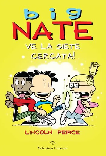 Vendita Finale Big Nate. Ve la siete cercata! Ediz. a colori