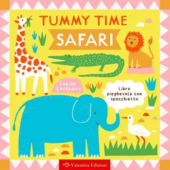 Safari. Tummy time. Ediz. a colori Spedito Oggi