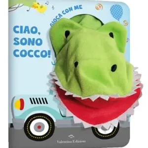 Solo Oggi Ciao, sono Cocco! Gioca con me. Libro pupazzo. Ediz. a colori