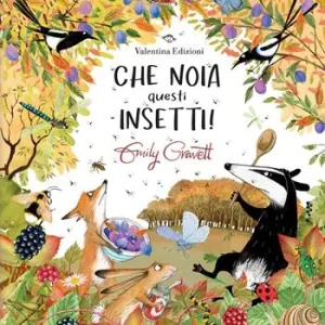 Vendita Finale Che noia questi insetti! Ediz. a colori