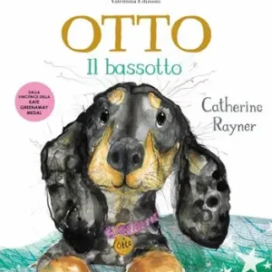 Occasione Imperdibile Otto il bassotto. Ediz. a colori