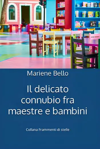 Il delicato connubio fra maestre e bambini Quantità Limitata