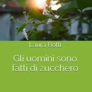 Gli uomini sono fatti di zucchero Offerta Del Giorno