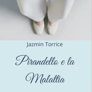Offerta Del Giorno Pirandello e la malattia