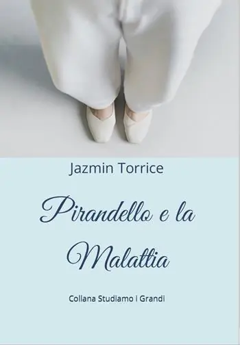 Offerta Del Giorno Pirandello e la malattia