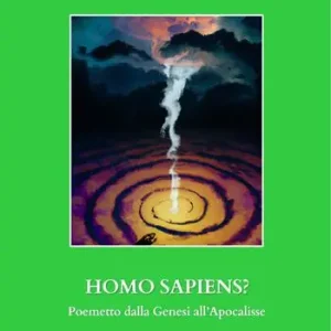 Vendita Finale Homo Sapiens? Poemetto dalla Genesi all‘Apocalisse