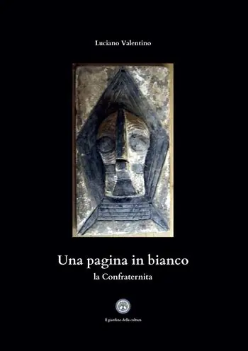 Solo Oggi Una pagina in bianco. La Confraternita