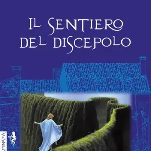 Il sentiero del discepolo Promo Stagionale