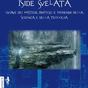 Iside svelata. Vol. 3 La teologia Bestseller
