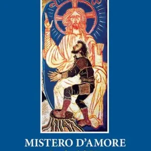 Popolare Mistero d‘amore. La volontà di Dio