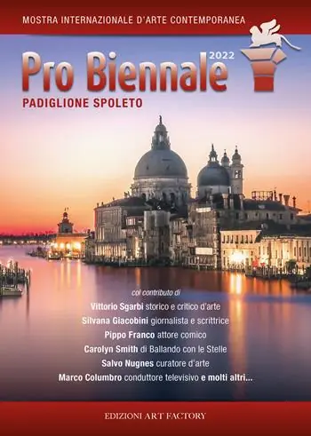 Quantità Limitata Pro Biennale. Padiglione Spoleto. Ediz. illustrata