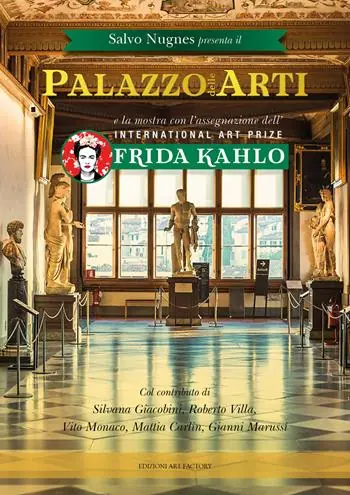 Novità Palazzo delle arti. International art prize Frida Kahlo