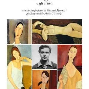Prezzo Ridotto Modigliani e gli artisti