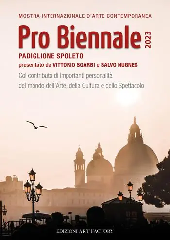 Occasione Imperdibile Pro Biennale 2023. Mostra internazionale d‘arte contemporanea