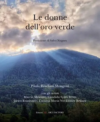 Offerta Limitata Le donne dell‘oro verde