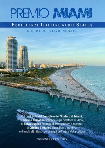 A Buon Prezzo Premio Miami. Eccellenze italiane degli States. Ediz. illustrata