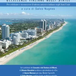 Promozione Esclusiva Premio Miami 2026. Eccellenze italiane negli States