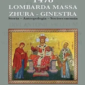 1478 Lombarda Massa. Zhura. Ginestra. Storia, antropologia, socioeconomia Consegna Rapida
