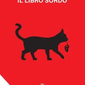 Spedito Oggi Il libro sordo