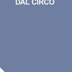 Esclusivo Dal circo