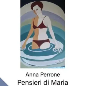 Pensieri di Maria Nuovo Arrivo