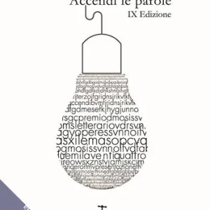 Accendi le parole. 9ª edizione Offerta Del Giorno