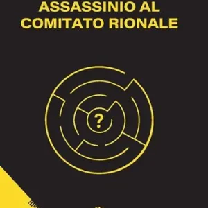 Assassinio al comitato rionale Compra Online
