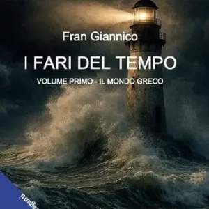 I fari del tempo. Vol. 1 Il mondo greco Popolare