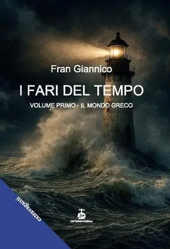 I fari del tempo. Vol. 1 Il mondo greco Popolare