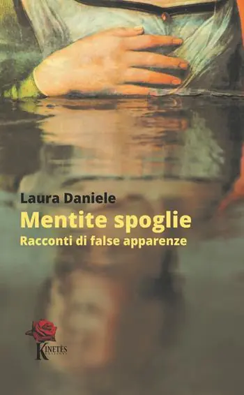 Subito Disponibile Mentite spoglie. Racconti di false apparenze