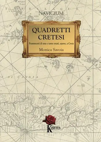 Quadretti cretesi. Frammenti di una e tante estati, sparse, a Creta Pagamento Sicuro