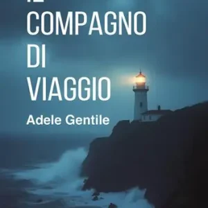 Il compagno di viaggio Must-Have