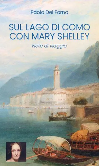 Ordina Subito Sul Lago di Como con Mary Shelley. Note di viaggio
