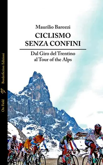 Spedizione Espresso Ciclismo senza confini. Dal Giro del Trentino al Tour of the Alps