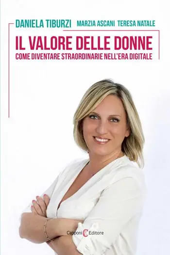 Miglior Prezzo Il valore delle donne. Come diventare straordinarie nell‘era digitale