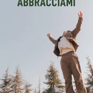 Nuovo Arrivo Abbracciami